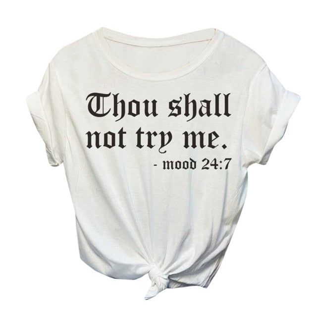 Thou Shall Not try Me Shirt-White-S-All10dollars.com